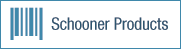 Schooner Products